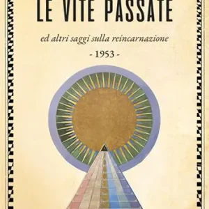 Come si ricordano le vite passate Soddisfatti O Rimborsati