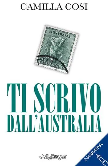 Ti scrivo dall‘Australia. Con Segnalibro Ordina Subito