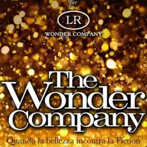 The wonder company. Quando la bellezza incontra la Fiction Acquista Ora