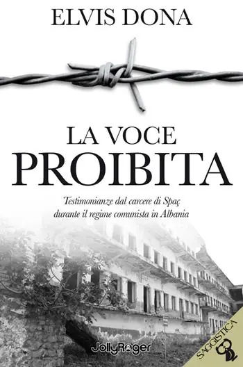 Prezzo Basso La voce proibita. Testimonianze dal carcere Spaç durante il regime comunista in Albania. Con segnalibro