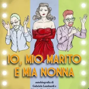 Io, mio marito e mia nonna. Ediz. illustrata Occasione
