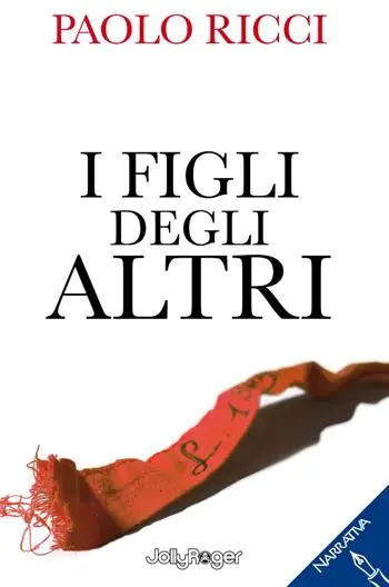Scelto Dai Clienti I figli degli altri