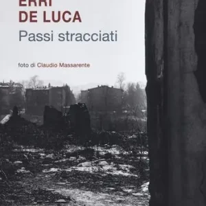 Passi stracciati. Ediz. illustrata Novità