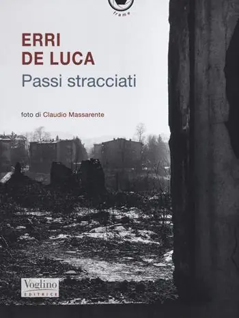 Passi stracciati. Ediz. illustrata Novità