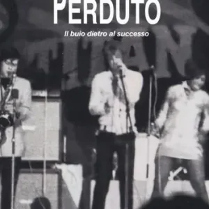 Perduto. Il buio dietro al successo Occasione