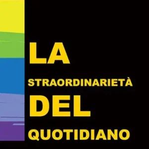 La straordinarietà del quotidiano Quantità Limitata