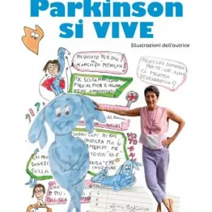 Di Parkinson si vive Ordina Subito