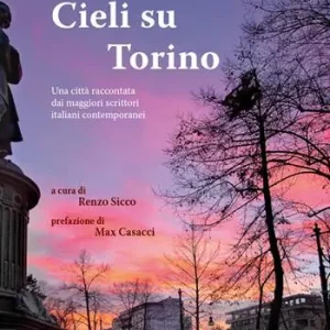 Cieli su Torino Ultimissimo Modello
