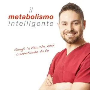 Il metabolismo intelligente Ultimissimo Modello