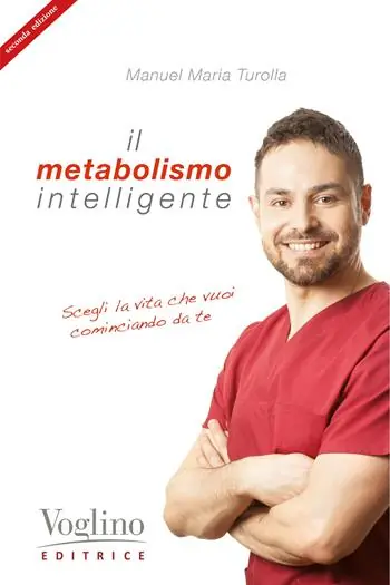 Il metabolismo intelligente Ultimissimo Modello