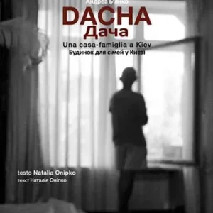 Solo Oggi Dacha. Una casa-famiglia a Kiev. Ediz. italiana e ucraina. Con QR code
