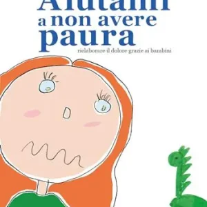 Aiutami a non avere paura Offerta Speciale