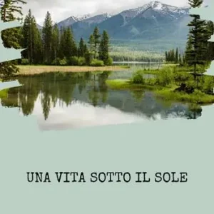 Offerta Speciale Una vita sotto il sole