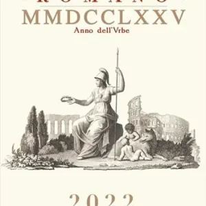 Calendario romano MMDCCLXXV A.V.C. (2022 dell‘era volgare) Nuova Collezione