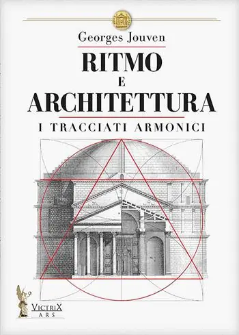 Ritmo e architettura. I tracciati armonici Compra Adesso