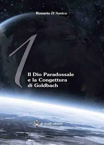 Reso Gratuito Il Dio paradossale e la congettura di Goldbach. Ediz. italiana e inglese