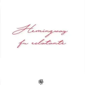 Spedizione Espresso Hemingway fu eclatante