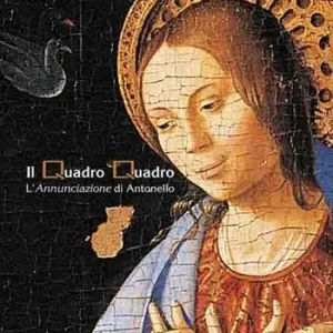 Popolare Il Quadro Quadro. L’«Annunciazione» di Antonello