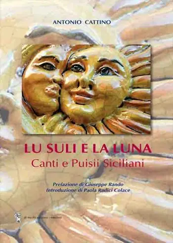 Lu suli e la luna. Canti e puisii siciliani Più Venduto