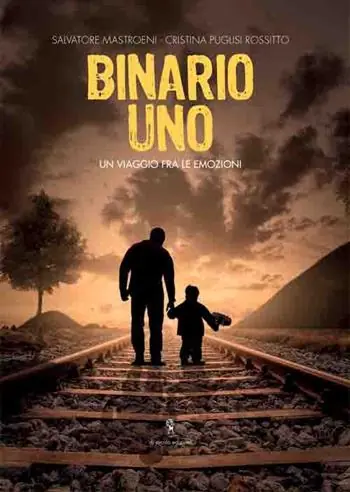 Binario uno. Un viaggio fra le emozioni Offerta Del Giorno