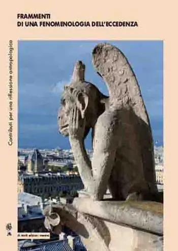 Frammenti di una fenomenologia dell’eccedenza. Contributi per una riflessione antropologica Più Venduto