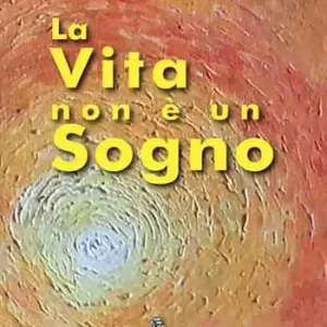 La vita non è un sogno Reso Gratuito