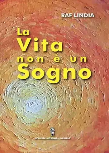 La vita non è un sogno Reso Gratuito