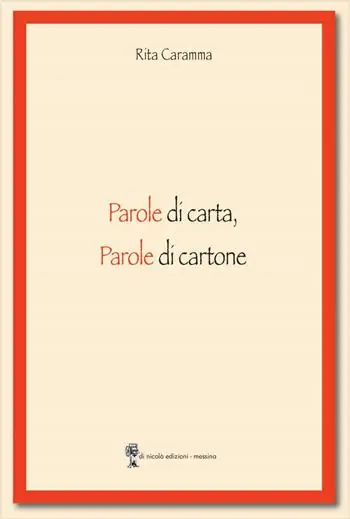 Parole di carta, parole di cartone Spedito Oggi