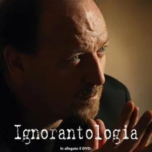 Ignorantologia. Con DVD video Spedizione Espresso