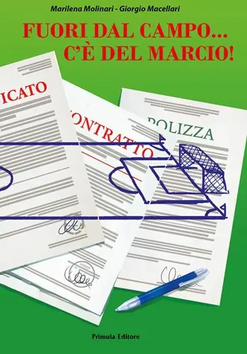 Promo Stagionale Fuori dal campo... c‘è del marcio!