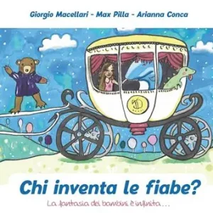 Più Venduto Chi inventa le fiabe? La fantasia dei bambini è infinita...