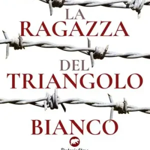 Acquista Ora La ragazza del triangolo bianco