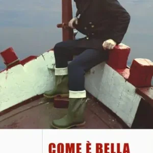 Solo Oggi Com‘è bella l‘avventura. Biografia per immagini. Ediz. a colori