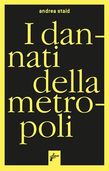 Pagamento Sicuro I dannati della metropoli. Etnografie dei migranti ai confini della legalità