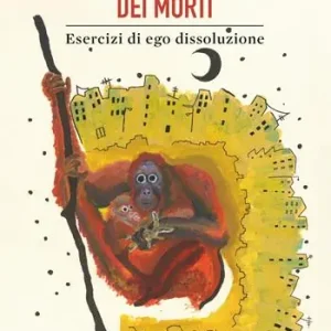 Professionale Il libro bolañiano dei morti. Esercizi di ego dissoluzione
