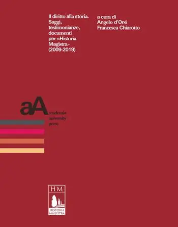Il diritto alla storia. Saggi, testimonianze, documenti per «Historia Magistra» (2009-2019) Soddisfatti O Rimborsati