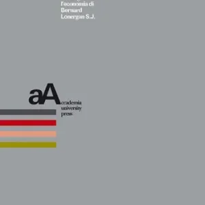 Un‘ utopia «intelligente» l‘economia di Bernard Lonergan S. J. Quantità Limitata