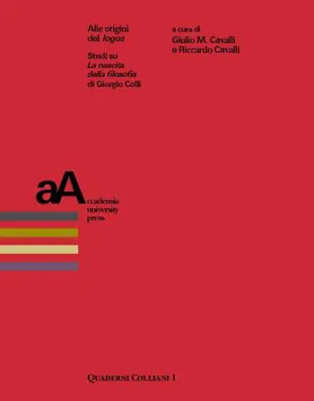 Miglior Prezzo Alle origini del «logos». Studi su «La nascita della filosofia» di Giorgio Colli