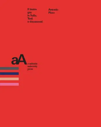 Il teatro gay in Italia. Testi e documenti Occasione