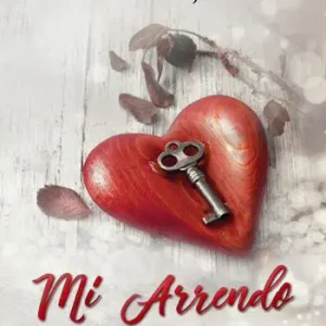 Mi arrendo. The I surrender series. Vol. 1 Compra Online