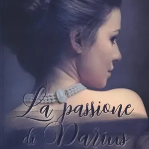 Offerta Del Giorno La passione di Darius