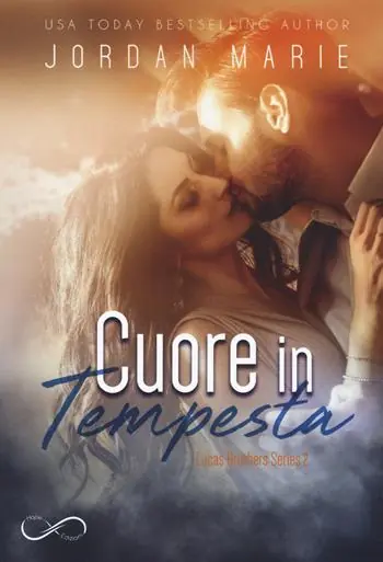Cuore in tempesta. Lucas brothers series. Vol. 2 Soddisfatti O Rimborsati