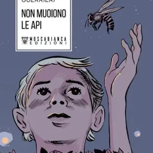 Più Venduto Non muoiono le api