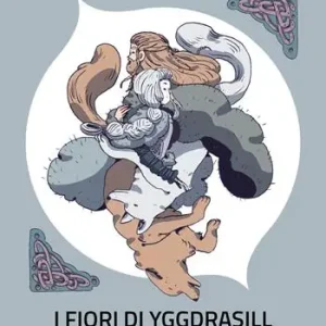 I fiori di Yggdrasill Offerta