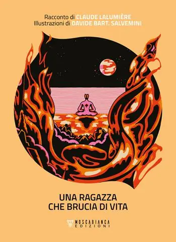 Una ragazza che brucia di vita Ultima Occasione