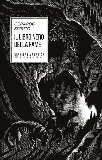 Ultime Pezzi Il libro nero della fame