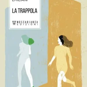 Scelto Dai Clienti La trappola