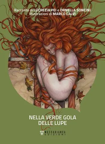 Spedito Oggi Nella verde gola delle lupe