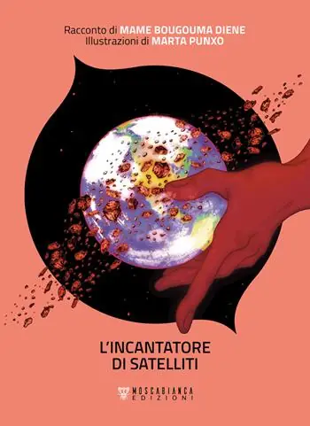 Spedito Oggi L‘incantatore di satelliti