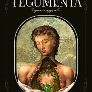 Tegumenta. Dizionario emozionale Offerta Speciale